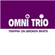 Omni Trio - Trippin' On Broken Beats