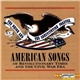 Various - American Songs of Revolutionary Times and the Civil War Era