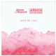 Above & Beyond vs. Armin van Buuren - Show Me Love