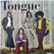 Tongue - Keep On Truckin' With Tongue