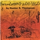 Hunter S. Thompson - Fear And Loathing In Las Vegas