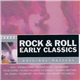 Various - Rock & Roll Early Classics (Original Masters)