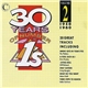 Various - 30 Years Of Number Ones, Vol. 2