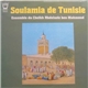 Ensemble Du Cheikh Abdelaziz Ben Mahmoud - Soulamia De Tunisie