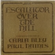 Carla Bley, Paul Haines - Escalator Over The Hill