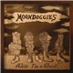 The Moondoggies - Adiós I'm A Ghost