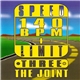 Various - Speed Limit 140 BPM+ Three: The Joint