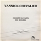 Yannick Chevalier - Ecoute Le Son Du Soleil