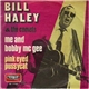 Bill Haley And The Comets - Me And Bobby McGee / Pink Eyed Pussycat