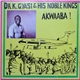 Dr. K. Gyasi & His Noble Kings - Akwaaba!