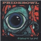 Pridebowl - Drippings Of The Past