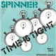 Spinner - Time Is Tight