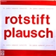 Cabaret Rotstift - Rotstift Plausch
