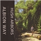 Hush Arbors - Albion Way