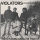 Violators - Gangland... / The Fugitive