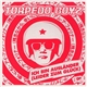 Torpedo Boyz - Ich Bin Ausländer (Leider Zum Glück)