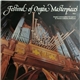 Douglas Lawrence - Festival Of Organ Masterpieces Vol. 1