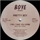 Pretty Boy - Can I Take You Home