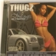 Nu Tymers Colony - Thugz & Thongz DVD & Soundtrack