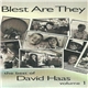 David Haas - Blest Are They (The Best Of David Haas Volume 1)