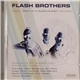 Flash Brothers - Fear Of A Silver Planet Volume II