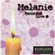 Melanie - Recorded Live @ Borders