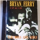 Bryan Ferry - Taxi / Boys And Girls