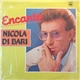 Nicola Di Bari - Encanto