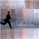 Offwhyte + KK - Go EP