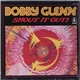 Bobby Glenn - Shout It Out