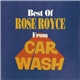Rose Royce - Best Of Rose Royce From Car Wash