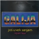 Galija - Još Uvek Sanjam (Najveći Hitovi)