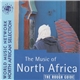Various - The Rough Guide To The Music Of North Africa
