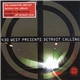Lawrence Burden - 430 West Presents Detroit Calling