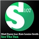 Matt Darey Feat. Kate Louise Smith - See The Sun