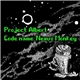 Nexus Monkey - Project: Albert, Code Name: Nexus Monkey
