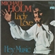 Michael Holm - Lady Love / Hey Music