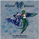 Crystal Phoenix - Twa Jørg-J-Draak Saga - The Legend Of The Two Stonedragons