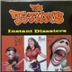 The Titans - Instant Disasters