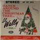 Lil' Wally - Dance Around the Christmas Tree with Lil' Wally