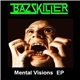 Bazzkiller - Mental Visions EP