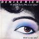 Denise Rich - We Walked Away From A Love Affair / Wind In My Soul