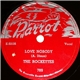 The Rockettes - Love Nobody / I Can't Forget