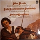 Max Bruch / Felix Mendelssohn-Bartholdy, Arthur Grumiaux, New Philharmonia Orchestra - Violinkonzert Nr. 1 G-moll Op.26 / Violinkonzert E-moll Op.64