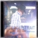 George Strait - The Cowboy Rides Away: Live From AT&T Stadium
