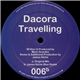 Dacora - Travelling