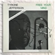 Tyrone Jefferson - Free Your Mind