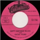 Kathy Young / Austin Roberts - Happy Birthday Blues / Something's Wrong With Me