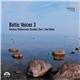 Various : Estonian Philharmonic Chamber Choir / Paul Hillier - Baltic Voices 3