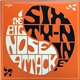 The Big Nose Attack - Sixty-Nine